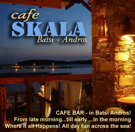 Καφέ Μπαρ Μπατσί Άνδρος, Skala Cafe Bar