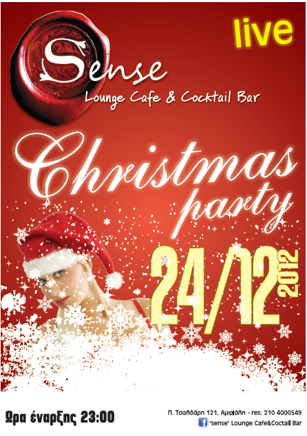 Δευτέρα 24 Δεκεμβρίου 2012, Sense Lounge Cafe&Coctail Bar στο Κερατσίνι.