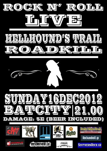 Κυριακή 16 Δεκεμβρίου, οι Hellhound's Trail, στο Rock N' Roll Live, στην Αθήνα.