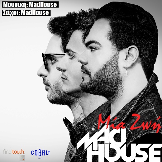 MadHouse, Μία Ζωή 