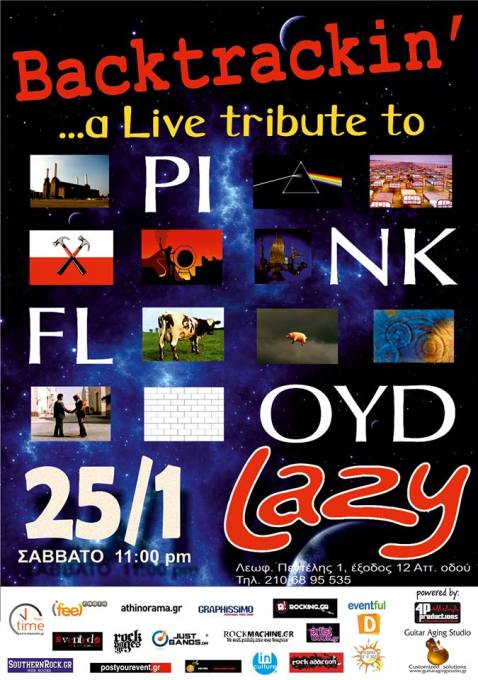 Σάββατο 25 Ιανουαρίου 2014, οι Backtrackin' - Pink Floyd Tribute band Athens, στο LAZY Club στα Βριλήσσια