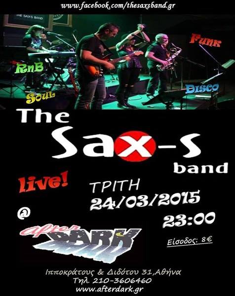 Ένα ακόμα Sax'S Story, την τρίτη 24 Μαρτίου 2015 στο After Dark στο κέντρο της Αθήνας