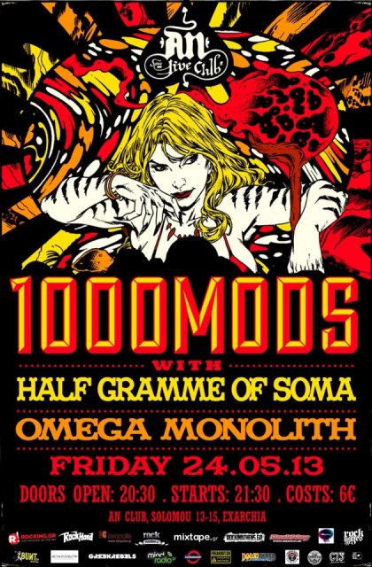 Παρασκευή 24 Μαΐου 2013, οι  1000mods κλείνουν τη δεύτερη ευρωπαϊκή περιοδεία τους με μια συναυλία στο An Club στα Εξάρχεια