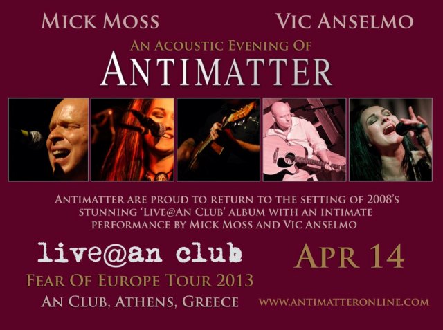 An Club, Κυριακή 14 Απριλίου 2013, Mick Moss και Vic Anselmo an acoustic evening of Antimatter, στο An Club στα Εξάρχεια