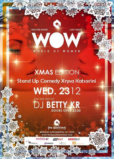 Τετάρτη 23 Δεκεμβρίου 2015 στο Wow Party at the Apartment Club στο Γκάζι