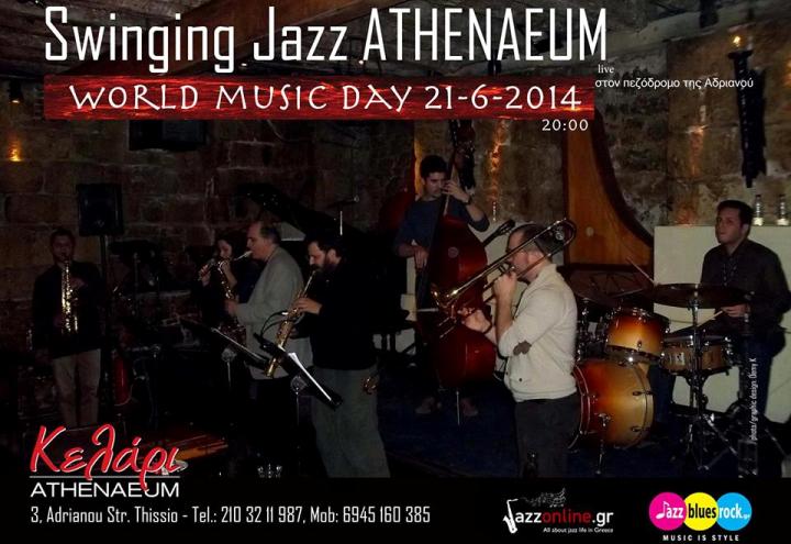 Σάββατο 21 Ιουνίου 2014, το swinging jazz athenaeum γιορτάζει την Παγκόσμια μέρα της μουσικής, στο ATHENAEUM Κελάρι στο Θησείο