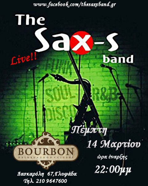 Πέμπτη 14 Μαρτίου 2013, οι Sax’S Band σε ένα άκρως αποκριάτικο live, στο Bourbon bar στη Γλυφάδα  
