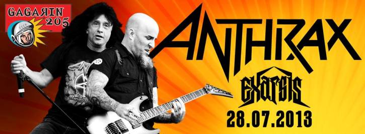 Κυριακή 28 Ιουλίου 2013, οι Anthrax ένα από τα μεγαλύτερα ονόματα του παγκόσμιου thrash metal έρχονται για την πρώτη τους headline εμφάνιση στην Ελλάδα, στο Gagarin στην Αθήνα 