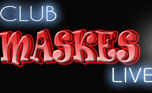 Maskes Live