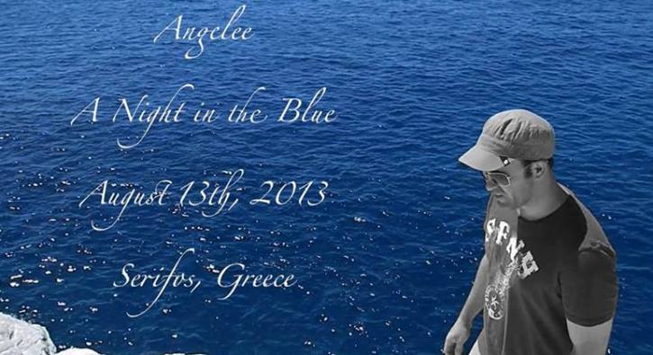 Τρίτη 13 Αυγούστου 2013, ο Angelee Gerovasiliou σε μια μοναδική συναυλία με τίτλο "A night in the Blue", στο Θέατρο Κάτω Χώρας στη Σέριφο